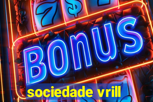 sociedade vrill